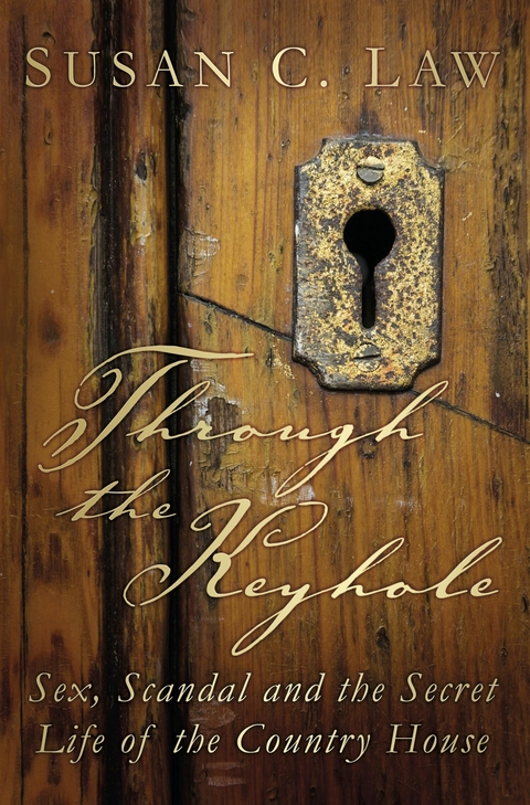Through the Keyhole -  Susan C. Law