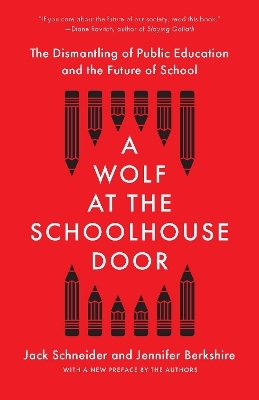 A Wolf at the Schoolhouse Door