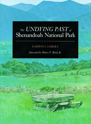 Undying Past of Shenandoah National Park