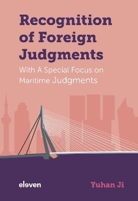 Recognition of Foreign Judgments - Yuhan Ji