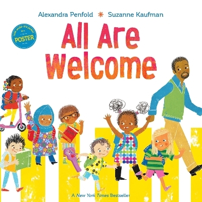 All Are Welcome (An All Are Welcome Book) - Alexandra Penfold