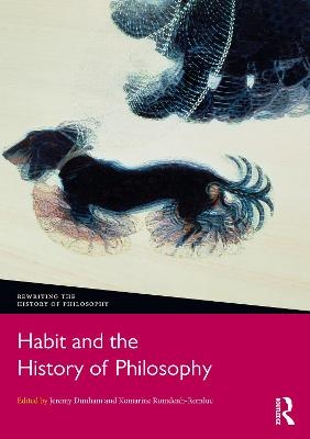 Habit and the History of Philosophy - 