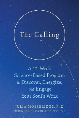 The Calling - Julia Mossbridge