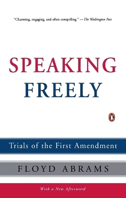 Speaking Freely - Floyd Abrams