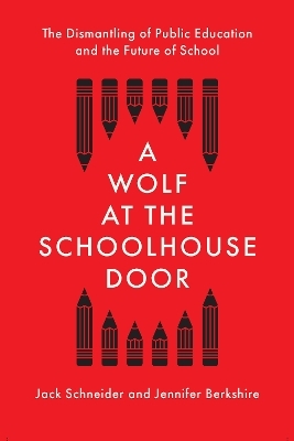 A Wolf at the Schoolhouse Door
