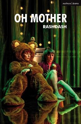 Oh Mother -  RashDash