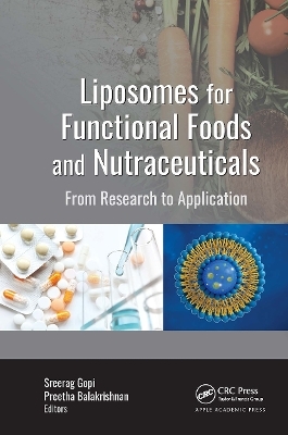 Liposomes for Functional Foods and Nutraceuticals