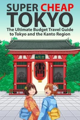 Super Cheap Tokyo