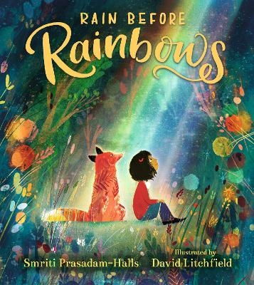 Rain Before Rainbows - Smriti Prasadam-Halls