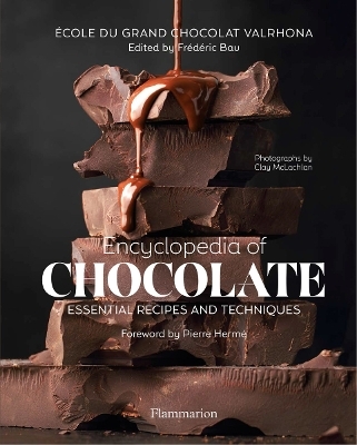 Encyclopedia of Chocolate - &Eacute;cole du Grand Chocolat Valrhona