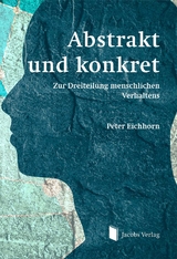 Abstrakt und konkret - Peter Eichhorn