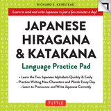 Japanese Hiragana and Katakana Practice Pad - Richard S. Keirstead