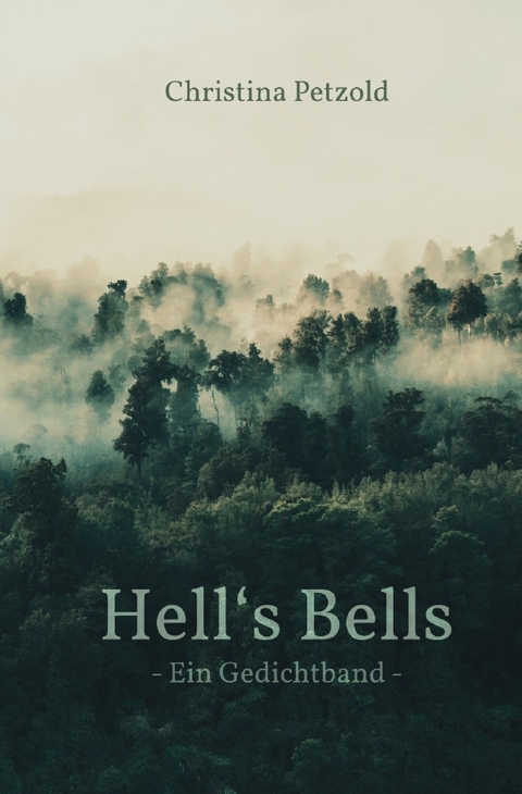 Hell's Bells - Christina Petzold