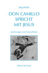 Don Camillo spricht mit Jesus - J&ouml;rg M&uuml;ller