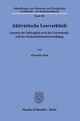 Aktivistische Leerverk&auml;ufe. - Alexander Brak