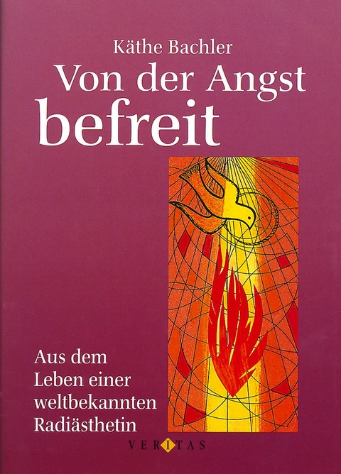 Von der Angst befreit - K&auml;the Bachler