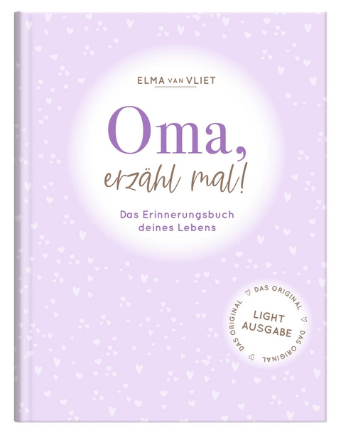 Oma, erz&auml;hl mal! - Elma van Vliet