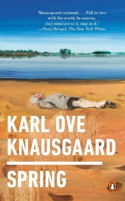 Spring - Karl Ove Knausgaard