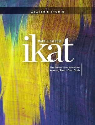 Ikat -  The Weaver's Studio