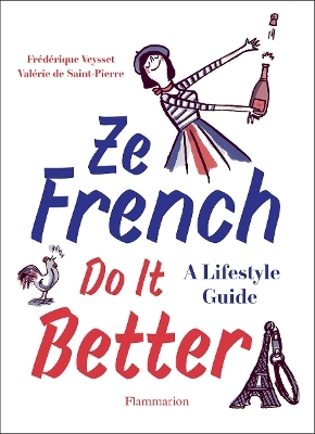 Ze French Do it Better - Val&eacute;rie De Saint Pierre, Fr&eacute;d&eacute;ric Veysset