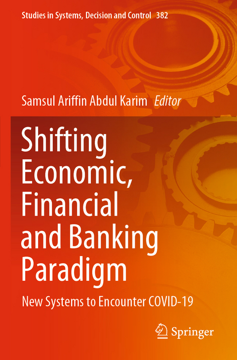 Shifting Economic, Financial and Banking Paradigm - 