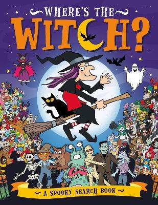 Where&rsquo;s the Witch? - Chuck Whelon