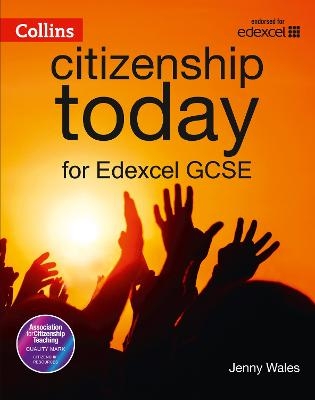 Edexcel GCSE Citizenship Student&rsquo;s Book 4th edition - Jenny Wales