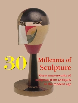 30 Millennia of Sculpture - Joseph Manca