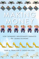 Making Money -  Kao Cheng-shu,  Gary G. Hamilton