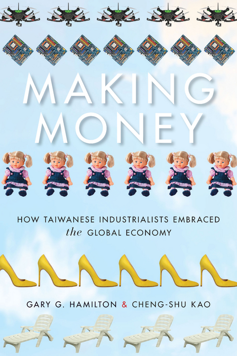 Making Money -  Kao Cheng-shu,  Gary G. Hamilton