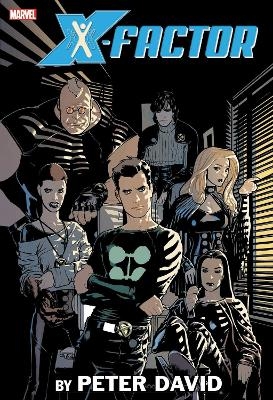 X-Factor By Peter David Omnibus Vol. 2 - Peter David