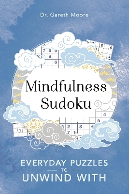 Mindfulness Sudoku - Dr Gareth Moore
