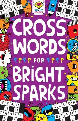 Crosswords for Bright Sparks - Dr Gareth Moore
