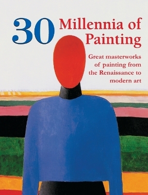 30 Millennia of Painting