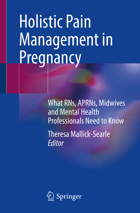 Holistic Pain Management in Pregnancy - 
