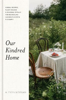 Our Kindred Home - Alyson Morgan