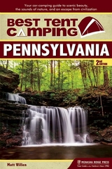 Best Tent Camping: Pennsylvania - Matt Willen