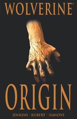Wolverine: Origin Deluxe Edition - Paul Jenkins, Bill Jemas, Joe Quesada