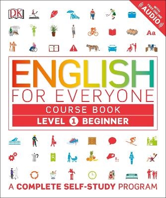English for Everyone: Level 1: Beginner, Course Book -  Dk
