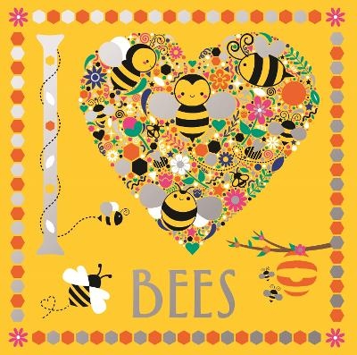 I Heart Bees - Lizzie Preston, Charlotte Pepper