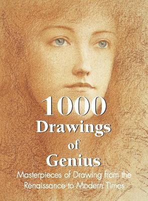 1000 Drawings of Genius - Victoria Charles, Klaus H. Carl