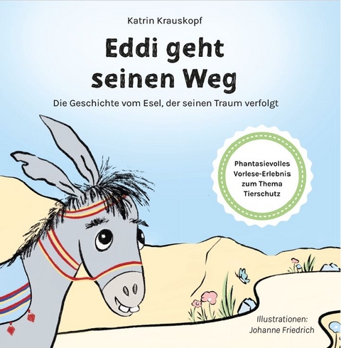 Eddi geht seinen Weg - Katrin Krauskopf