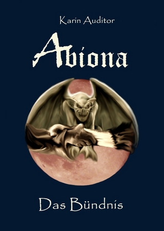 Abiona / Abiona - Das Bündnis