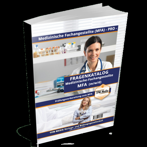 Fragenkatalog Medizinische Fachangestellte (MFA) (m/w/d) - Thomas M&uuml;ller