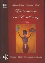 Endometriose und Ernährung - Kaiser, Britta; Korell, Matthias