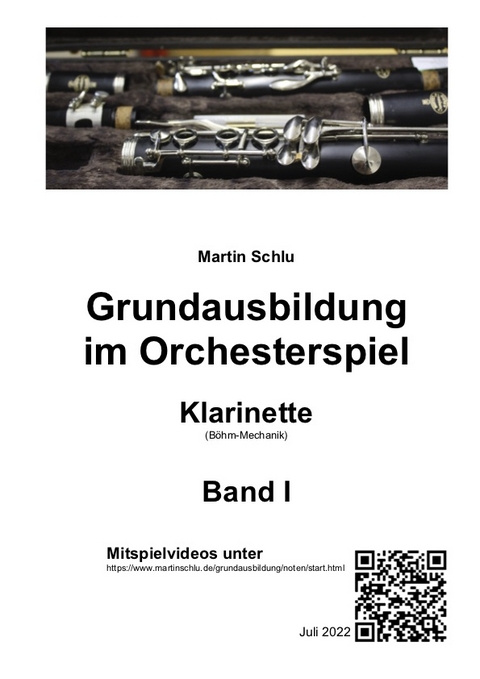 Grundausbildung im Orchesterspiel, Klarinette (Böhm) in Bb, Band 1 - Martin Schlu