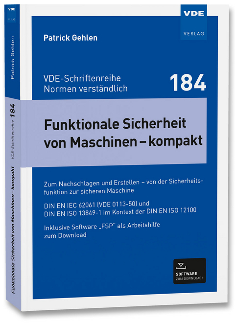 Funktionale Sicherheit von Maschinen &ndash; kompakt - Patrick Gehlen