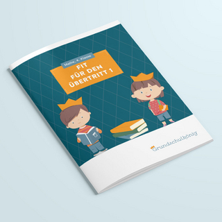 Grundschule - Mathe, 4. Klasse: Fit für den Übertritt - Teil 1