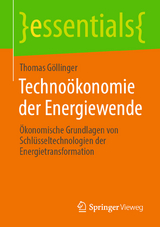 Techno&ouml;konomie der Energiewende - Thomas G&ouml;llinger