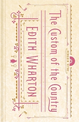 The Custom of the Country - Edith Wharton